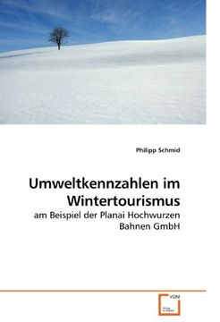 portada Umweltkennzahlen im Wintertourismus: am Beispiel der Planai Hochwurzen Bahnen GmbH
