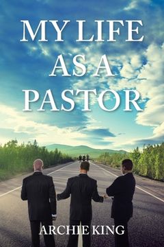 portada My Life as a Pastor (in English)