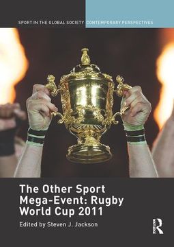 portada The Other Sport Mega-Event: Rugby World Cup 2011 (in English)