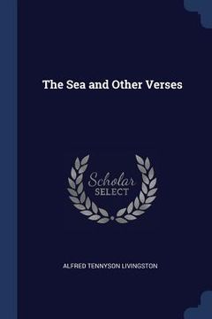 portada The Sea and Other Verses (en Inglés)
