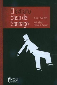portada EL EXTRAÑO CASO DE SANTIAGO (in Spanish)