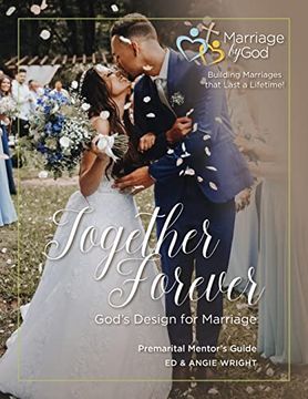 portada Together Forever God's Design for Marriage Premarital Mentor's Guide (en Inglés)