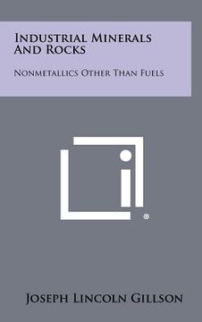 portada industrial minerals and rocks: nonmetallics other than fuels (en Inglés)