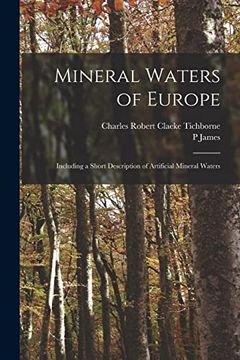 portada Mineral Waters of Europe; Including a Short Description of Artificial Mineral Waters