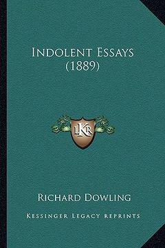 portada indolent essays (1889) (en Inglés)