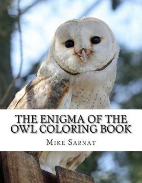 portada The Enigma of the Owl Coloring Book (en Inglés)
