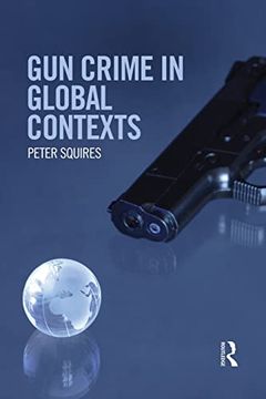 portada Gun Crime in Global Contexts