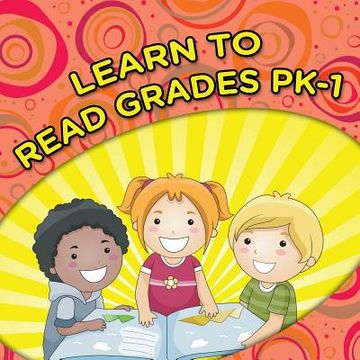 portada Learn To Read Grades Pk-1 (en Inglés)