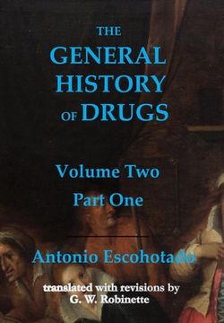 portada General History of Drugs: Volume 2 Part 1 (in English)