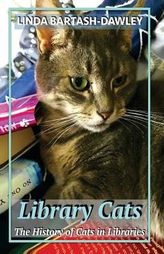 portada Library Cats: The History of Cats in Libraries (in English)