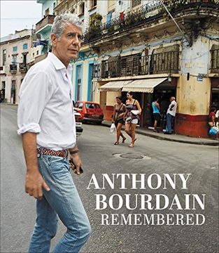 portada Remembering Anthony Bourdain (en Inglés)