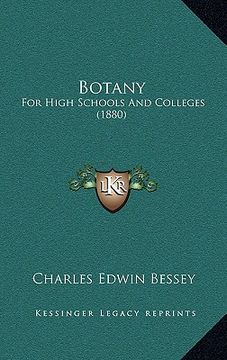 portada botany: for high schools and colleges (1880) (en Inglés)