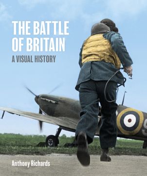 portada Battle of Britain: A Visual History (en Inglés)