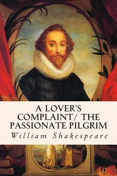 portada A Lover's Complaint/ The Passionate Pilgrim (en Inglés)