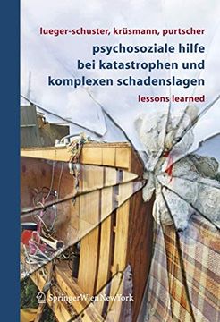 portada Psychosoziale Hilfe Bei Katastrophen Und Komplexen Schadenslagen: Lessons Learned (in German)
