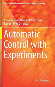 portada Automatic Control With Experiments (Advanced Textbooks in Control and Signal Processing) (en Inglés)