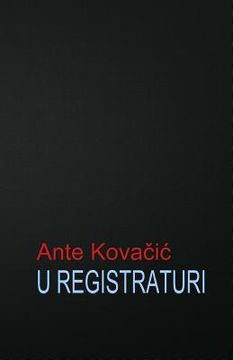 portada U Registraturi: Roman (en Croacia)