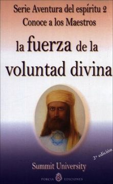 portada La Fuerza De La Voluntad Divina (in Spanish)