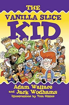 portada The Vanilla Slice kid (en Inglés)