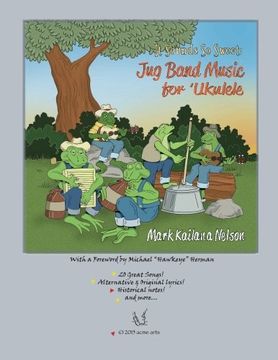 portada It Sounds So Sweet: Jug Band Music for Ukulele