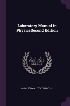 portada Laboratory Manual In PhysicsSecond Edition (en Inglés)