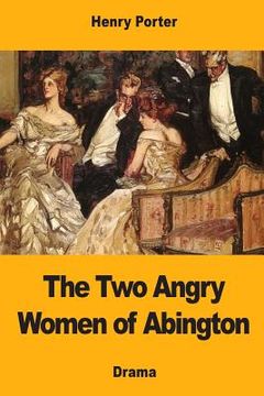 portada The Two Angry Women of Abington (in English)