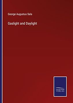portada Gaslight and Daylight (en Inglés)