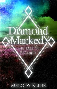 portada Diamond Marked: The Tale of El'Anret (en Inglés)