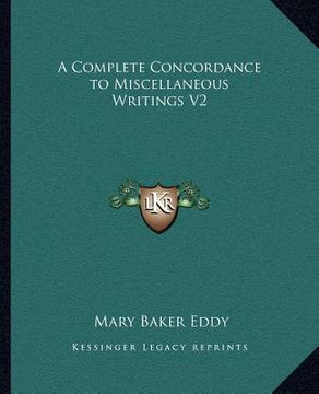 portada a complete concordance to miscellaneous writings v2 (en Inglés)