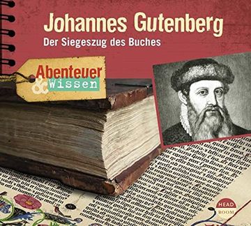 portada Abenteuer & Wissen: Johannes Gutenberg: Der Siegeszug des Buches (in German)