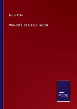 portada Von der Elbe bis zur Tauber (en Alemán)