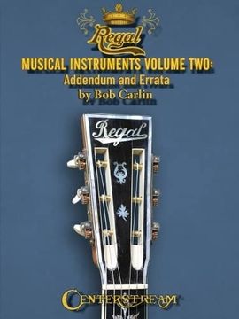 portada Regal Musical Instruments - Volume Two: Addendum and Errata (en Inglés)