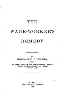 portada The wage-worker's remedy