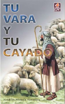 portada Tu Vara y tu Cayado (in Spanish)