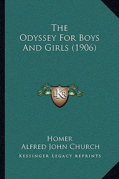 portada the odyssey for boys and girls (1906) (en Inglés)