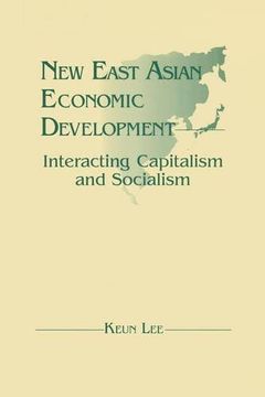 portada New East Asian Economic Development: The Interaction of Capitalism and Socialism