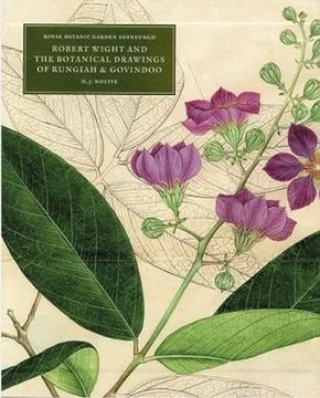 portada Robert Wight and the Botanical Drawings of Rungiah and Govindoo ( 3 Volumes) (in English)