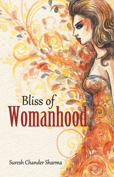 portada Bliss of Womanhood (en Inglés)