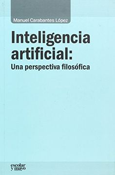 portada Inteligencia Artificial: Una Perspectiva Filosófica (Análisis y Crítica)
