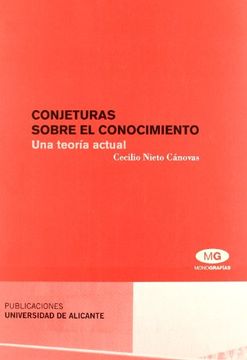 portada Conjeturas Sobre el Conocimiento: Una Teoría Actual (Monografías)