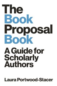 portada The Book Proposal Book: A Guide for Scholarly Authors (Skills for Scholars) (in English)