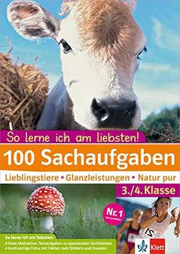 portada 100 Sachaufgaben 3. /4. Klasse: Lieblingstiere - Glanzleistungen - Natur pur (en Alemán)