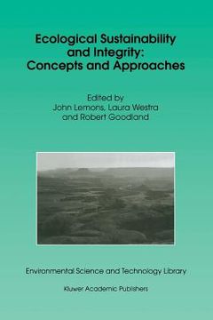 portada ecological sustainability and integrity: concepts and approaches (in English)