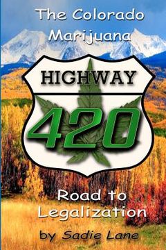 portada highway 420 (en Inglés)