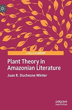 portada Plant Theory in Amazonian Literature (New Directions in Latino American Cultures) (en Inglés)