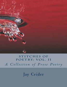 portada Stitches of Poetry: Vol. II: A Collection of Prose Poetry (en Inglés)