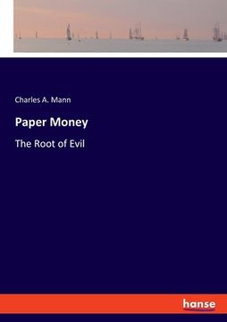 portada Paper Money: The Root of Evil (en Inglés)