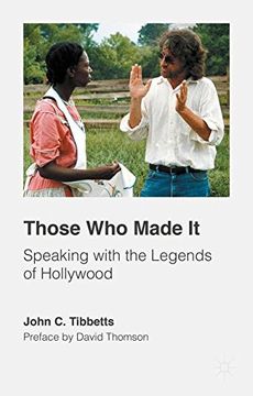 portada Those who Made it: Speaking With the Legends of Hollywood 