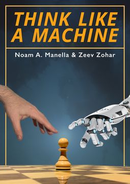 portada Think Like a Machine (en Inglés)