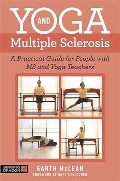 portada Yoga and Multiple Sclerosis: A Practical Guide for People with MS and Yoga Teachers (in English)